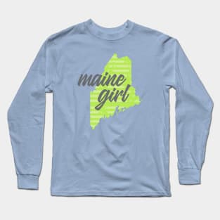 Maine Girl Long Sleeve T-Shirt